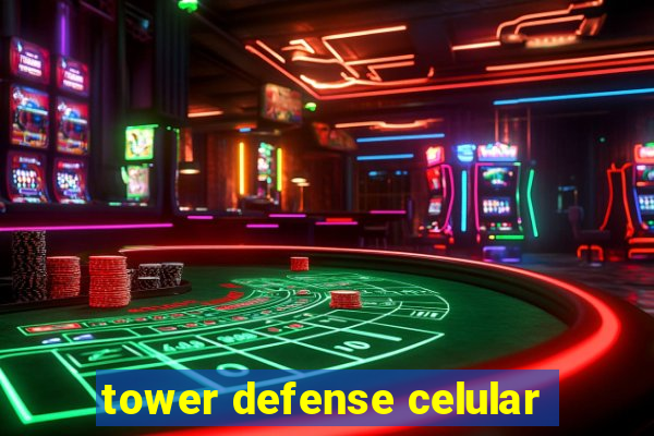 tower defense celular